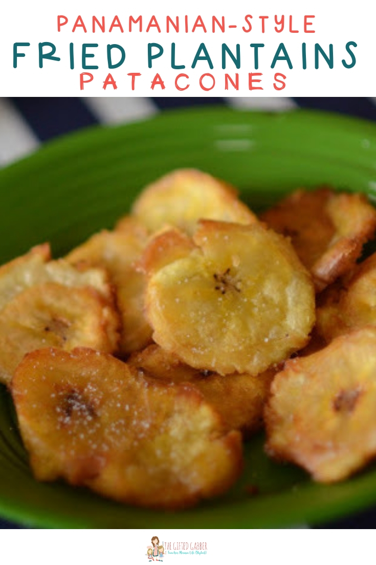 Patacones - Fried Plantains - The Gifted Gabber