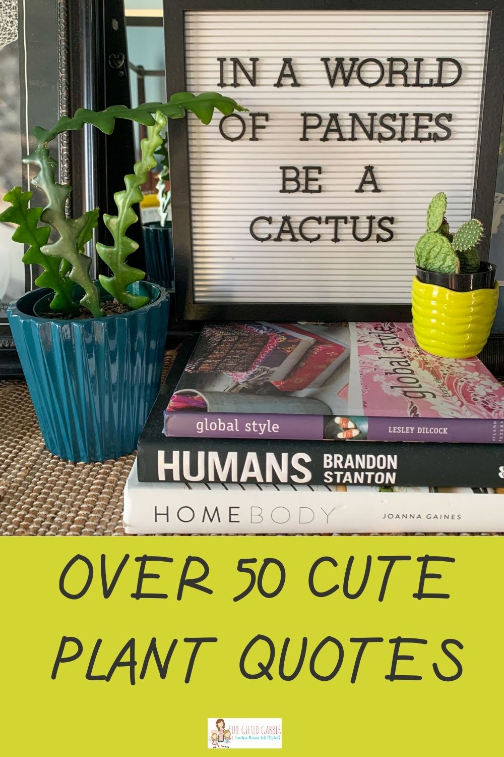 Funny Plant Quotes for Plant Lovers and Gardeners