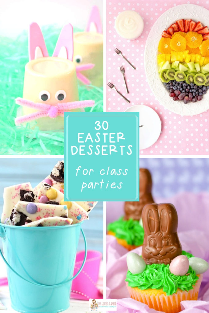 Easy Easter Desserts for Kids - Easter Treats for School - The Gifted Gabber