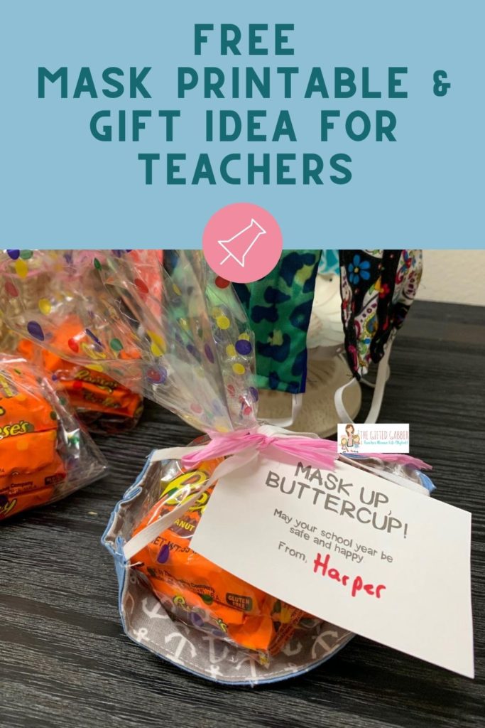 face mask gift with Reese's Peanut Butter Cup and welcome back to school gift tag for teachers