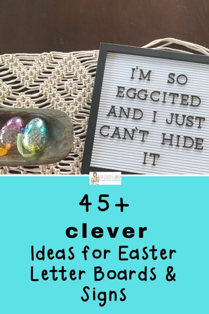 quotes about Easter eggs on white letter board on macrame table runner  with teal baquette bowl of shimmery eggs to the left