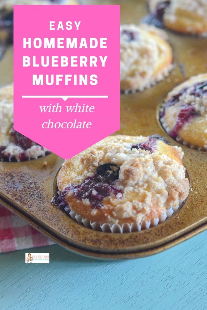 white chocolate blueberry muffins to die for with streusel topping in muffin tin with text overlay