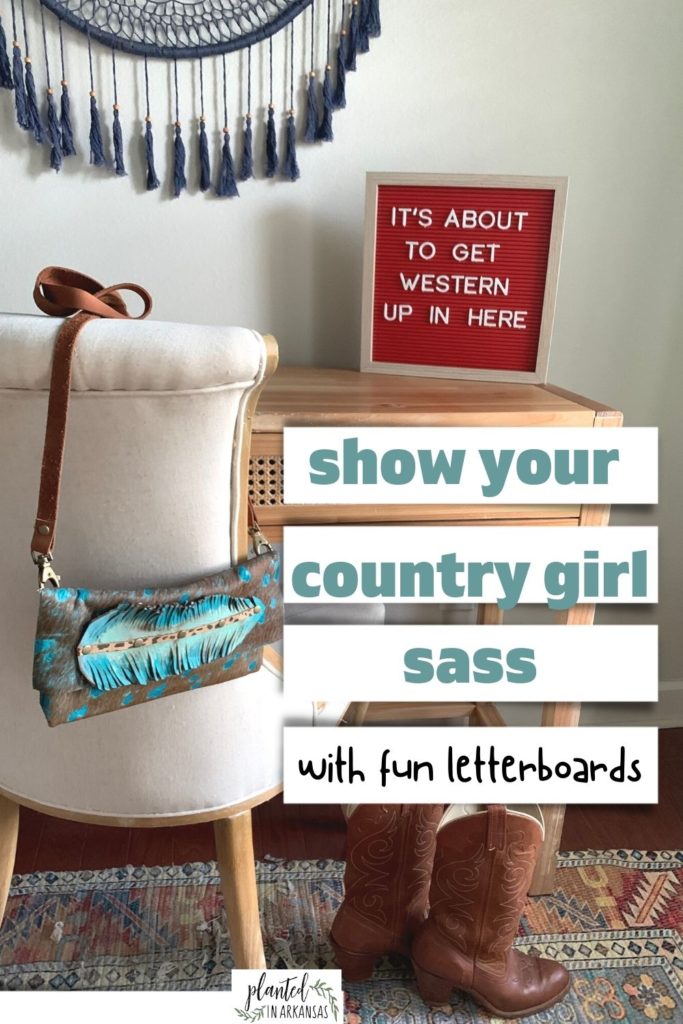 country girl quotes (funny cowgirls quotes) on a red letter board on a desk with cowboy boots on rug