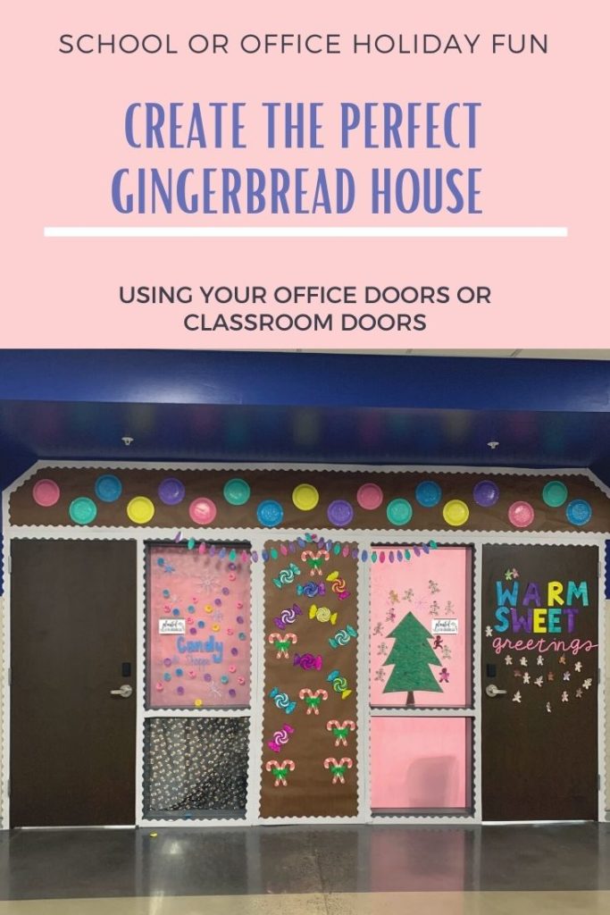 gingerbread house classroom door idea image with text overlay 